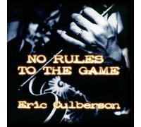 Culberson,Eric - No Rules to The Game [Import]