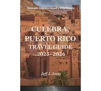 Culebra, Puerto Rico Travel Guide