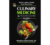 Culinary Medicine Handbook: On Your Plate, Every Meal