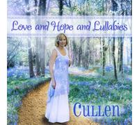 Cullen Brink - Love & Hope & Lullabies