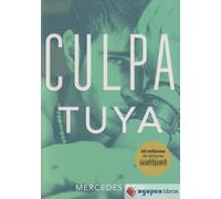 Culpa Mía 2. Culpa tuya. NUEVO. ENVÍO URGENTE (Librería Agapea)