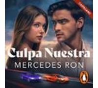 Culpa Nuestra (castellano) (Culpables 3)