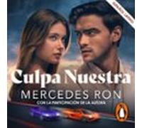 Culpa Nuestra (latino) (culpables 3) (audiolibro)