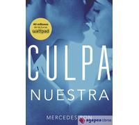 CULPA NUESTRA. NUEVO. ENVÍO URGENTE (Librería Agapea)