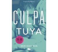 Culpa tuya (Culpables 2) (Montena) (Ficción)