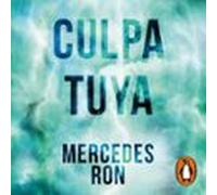 Culpa Tuya (culpables 2) (audiolibro)