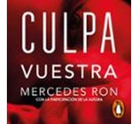 Culpa Vuestra (castellano) (Culpables 4)