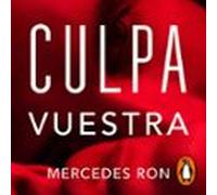 Culpa Vuestra (castellano) (culpables 4) (audiolibro)