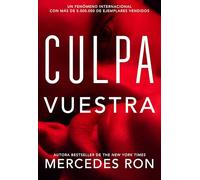 Culpa Vuestra / Their Fault (Culpables)