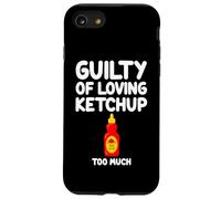 Culpable de amar Ketchup Demasiada Salsa de Tomate Dulce Picante Carcasa para iPhone SE (2020) / 7 / 8