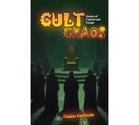 Cult Chaos: Stories of Control and Escape (Reddit-Style Tales: Confessions and Chaos)