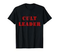 Cult Leader - Humor Oscuro Divertido Camiseta