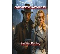 Cult Of The Iron Crown