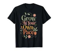 Cultiva a tu Propio Ritmo Motivacional botánico Floral Camiseta