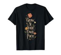 Cultiva a tu Propio Ritmo Motivacional Floral Camiseta