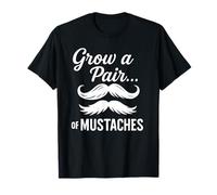 Cultiva un par... de bigotes - Funny Mustache Facial Hair Men Camiseta
