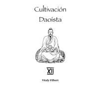 Cultivación Daoísta, Libro 12 - El Secreto de la Flor Dorada: Traducción y Comentario