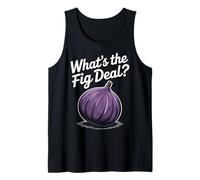 Cultivador de higos divertido ¿Cuál es el trato de higos Juego de palabras de frutas y alimentos Camiseta sin Mangas