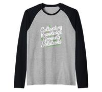 Cultivando el conocimiento Soluciones de crecimiento Agricultura Ciencia Camiseta Manga Raglan