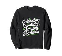 Cultivando el conocimiento Soluciones de crecimiento Agricultura Ciencia Sudadera