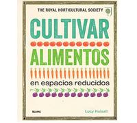 Cultivar Alimentos En Espacios Reducidos