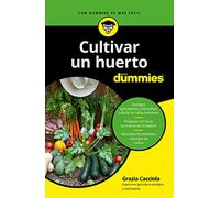 Cultivar un huerto para dummies