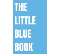 Cultivate: The Little Blue Book: A 30-Day Healing Journey (The Little Blue Book Edition)