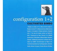 Cultivated Bimbo - configuration 1 + 2