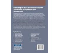 Cultivating Creative Collaboration in Student Virtual Teams in Higher Education: Design and Climate