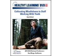 Cultivating Mindfulness in Staff Working With Youth
