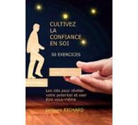 Cultiver La Confiance En Soi (ebook)