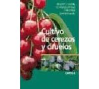 Cultivo de cerezos y ciruelos – Guías del Naturalista (Horticultura) – Omega