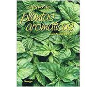 Cultivo De Plantas Aromaticas
