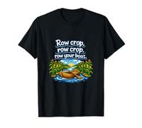 Cultivo en hilera Cultivo en hilera Row Your Boat Country Farm Juego de Palabras Camiseta