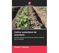 Cultivo sustentável de amendoim: Integração da gestão de nutrientes para melhorar a saúde do solo e o rendimento