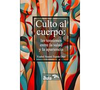 Culto al cuerpo (GENERAL)