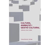 Cultura, animació i gestió cultural