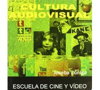 CULTURA AUDIOVISUAL (ESCUELA DE CINE Y VIDEO)