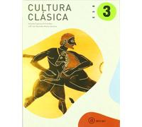 Cultura Clásica. 3º ESO - Edición 2011 (ENSE?ANZA SECUNDARIA)