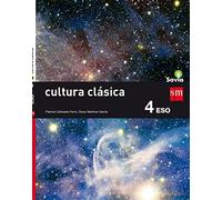 Cultura clásica 4 ESO. Savia - 9788467587036
