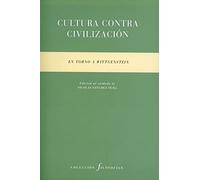 Cultura contra civilización (Filosofías)