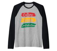 Cultura, Coraje, Contribución Camiseta Manga Raglan