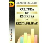Cultura de empresa y rentabilidad (SIN COLECCION)