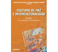 Cultura De Paz E Interculturalidad