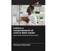 Cultura e comportamenti di ricerca della salute: Sistemi sanitari tradizionali nella terra di Gbari