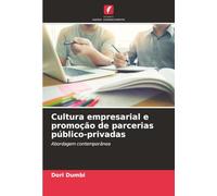 Cultura empresarial e promoção de parcerias público-privadas: Abordagem contemporânea