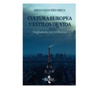 Cultura Europea Y Estilos De Vida