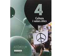 Cultura i valors ètics 4 ESO Atòmium - 9788441223172