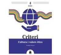 Cultura I Valors Etics 4º Eso Cataluña 2023 Criteri