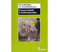Cultura infantil y multinacionales | Joe L. Kincheloe, Shirley R. Steinberg